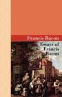 Image for Essays of Francis Bacon