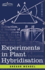 Image for Experiments in Plant Hybridisation