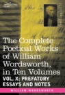 Image for The Complete Poetical Works of William Wordsworth, in Ten Volumes - Vol. X