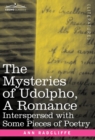 Image for The Mysteries of Udolpho, a Romance : Interspersed with Some Pieces of Poetry