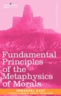 Image for Fundamental Principles of the Metaphysics of Morals