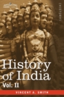 Image for History of India, in Nine Volumes : Vol. II - From the Sixth Century B.C. to the Mohammedan Conquest, Including the Invasion of Alexander the Great