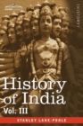 Image for History of India, in Nine Volumes : Vol. III - Mediaeval India from the Mohammedan Conquest to the Reign of Akbar the Great