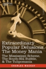 Image for Extraordinary Popular Delusions, the Money Mania
