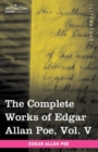 Image for The Complete Works of Edgar Allan Poe, Vol. V (in Ten Volumes)