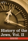 Image for History of the Jews, Vol. II (in Six Volumes)