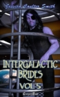 Image for Intergalactic Brides Vol. 5