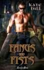 Image for Fangs and Fists : A Pandemonium Urban Fantasy Romance