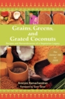 Image for Grains, Greens, and Grated Coconuts