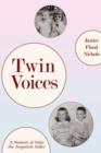 Image for Twin voices : A Memoir of Polio, the Forgotten Killer