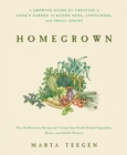 Image for Homegrown: A Growing Guide for Creating a Cook&#39;s Garden
