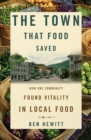 Image for The town that food saved