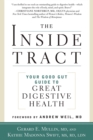 Image for The inside tract  : your good gut guide to great health