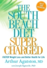 Image for The South Beach diet supercharged: faster weight loss and better health for life