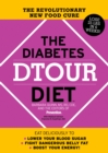Image for The Diabetes DTOUR Diet