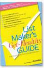 Image for List maker&#39;s get-healthy guide  : top to-dos for an even better you!
