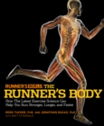 Image for Runner&#39;s World The Runner&#39;s Body: How the Latest Exercise Science Can Help You Run Stronger, Longer, and Faster