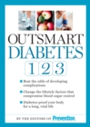 Image for Outsmart Diabetes 1-2-3: A 3-Step Plan to Balance Blood Sugar, Lose Weight, and Reverse Diabetes Complications