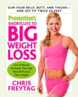 Image for Prevention&#39;s shortcuts to big weight loss