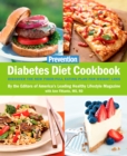 Image for Prevention Diabetes Diet Cookbook: Discover the New Fiber-FULL Eating Plan for Weight Loss