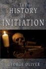Image for The History of Initiation