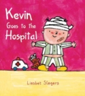 Image for Kevin Goes to the Hospital