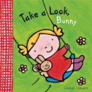 Image for Take a Look, Bunny