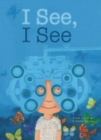 Image for I See, I See