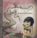 Image for Cherry Red Kisses