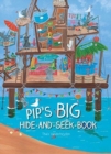Image for Pip&#39;s Big Hide-and-Seek-Book