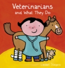 Image for Veterinarians and What They Do