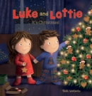 Image for Luke and Lottie. It&#39;s Christmas!