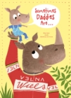 Image for Sometimes Daddies Are...