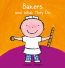 Image for Bakers and What they Do
