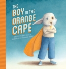 Image for The Boy in the Orange Cape
