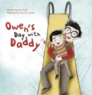 Image for Owen&#39;s Day with Daddy