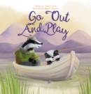 Image for Go Out and Play