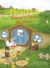 Image for Beaver Doesn&#39;t Open the Door