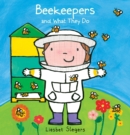 Image for Beekeepers and What They Do