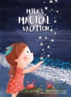 Image for Mila&#39;s Magical Vacation
