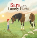 Image for Sara and the Lonely Horse