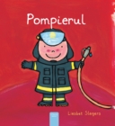 Image for Pompierul (Firefighters and What They Do, Romanian)