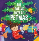 Image for The Twelve Days of Petmas