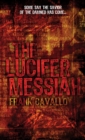 Image for The Lucifer messiah