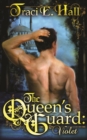 Image for The Queen&#39;s Guard: Violet: Book One in the Queen&#39;s Guard Series