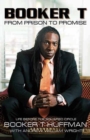 Image for Booker T: From Prison to Promise