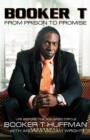 Image for Booker T: From Prison to Promise: Life Before the Squared Circle