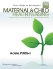 Image for Maternal and child health nursing  : care of the childbearing and childrearing family
