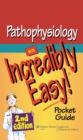 Image for Pathophysiology  : an incredibly easy pocket guide