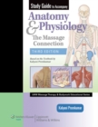 Image for Study guide to accompany Anatomy &amp; physiology, the massage connection, 3rd ed.